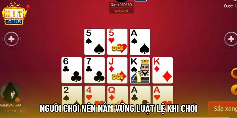 Người chơi nên nắm vững luật lệ khi chơi Người chơi nên nắm vững luật lệ khi chơi